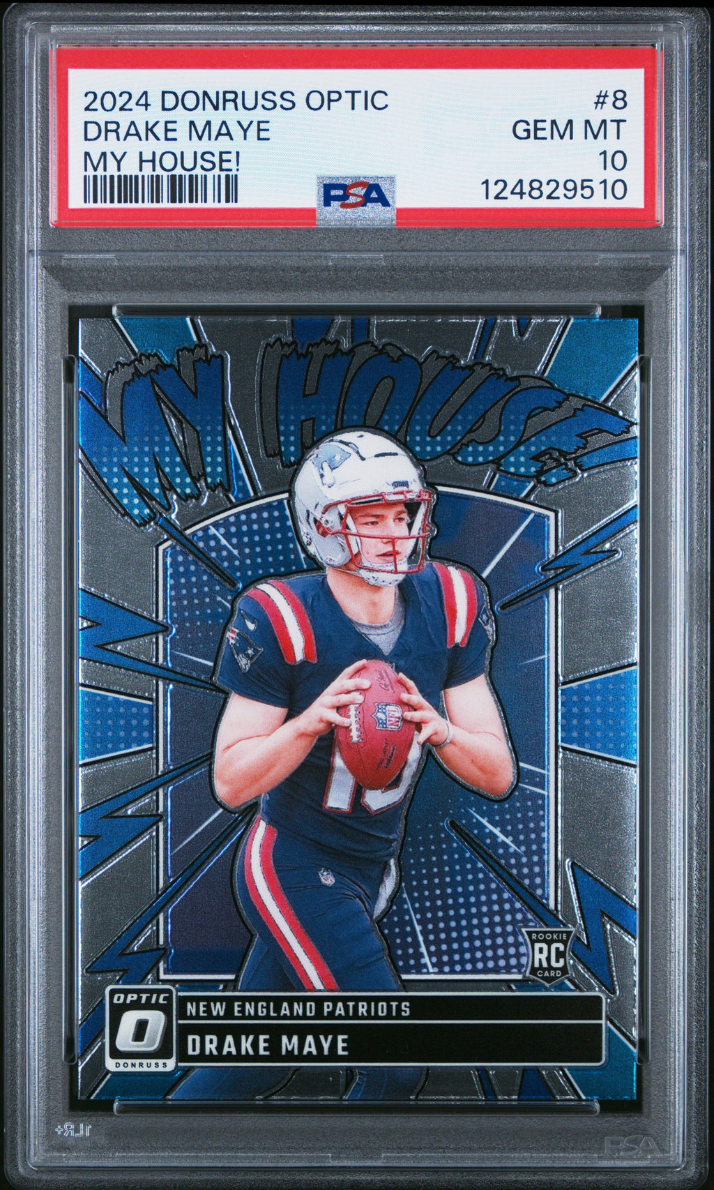 Graded 2024 Panini Donruss Optic Drake Maye #8 My House! Rookie RC Football Card PSA 10 Gem Mint
