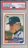 Dallas Green Yankees Signed/Autographed 1989 TOPPS Card #104 PSA/DNA 166439