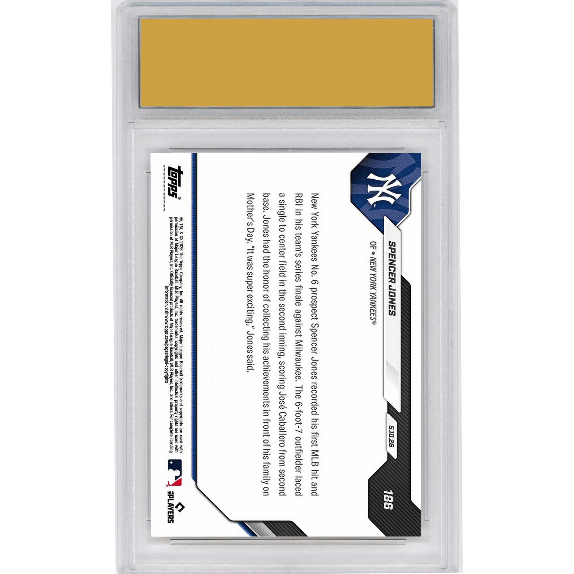 Graded 2026 Topps Now Spencer Jones #186 Yankees Number 6 Prospect Logs 1st MLB Hit and RBI New York Yankees Rookie RC Baseball Card HOFSM 10 Gem Mint