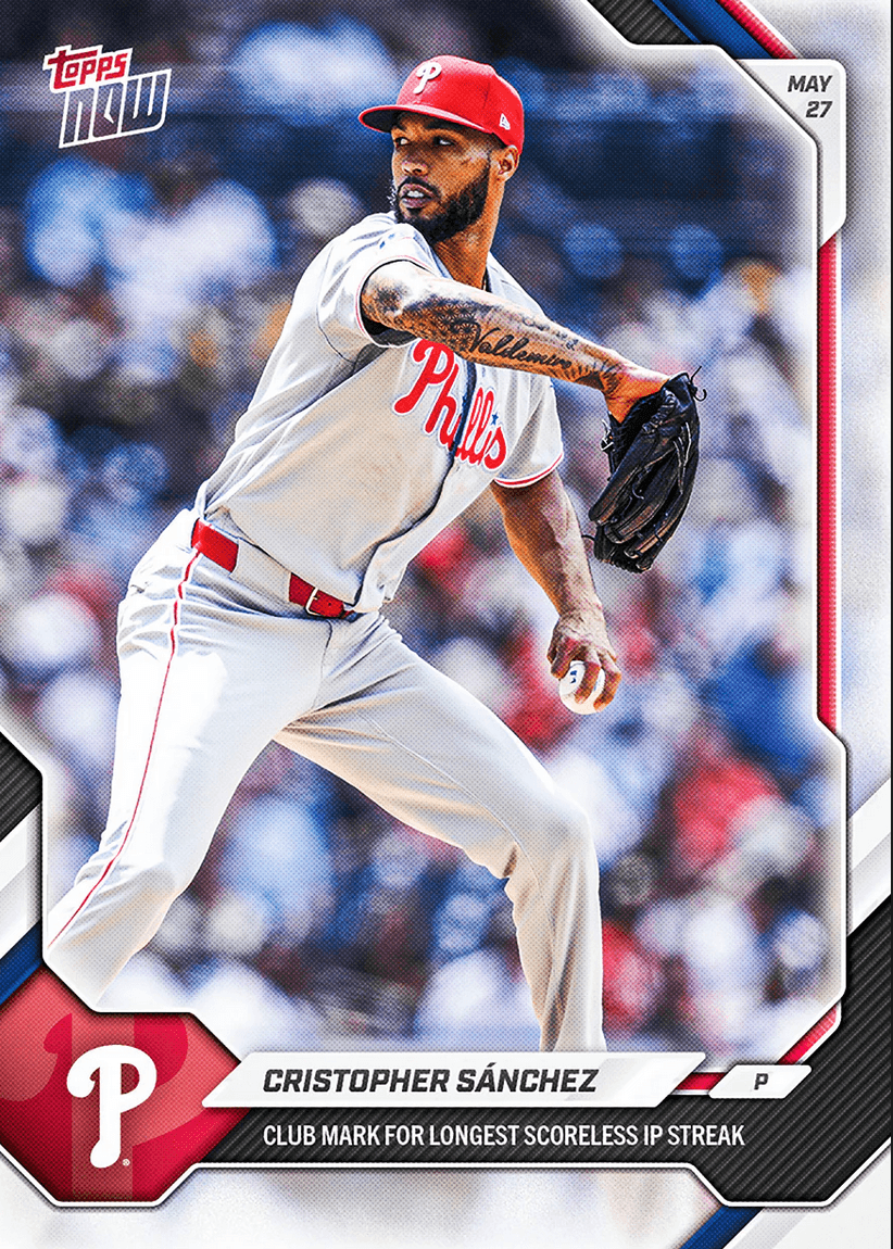 2026 Topps Now Cristopher Sanchez #258 Club Mark for Longest Scoreless Innings Pitched Streak Philadelphia Phillies Baseball Card