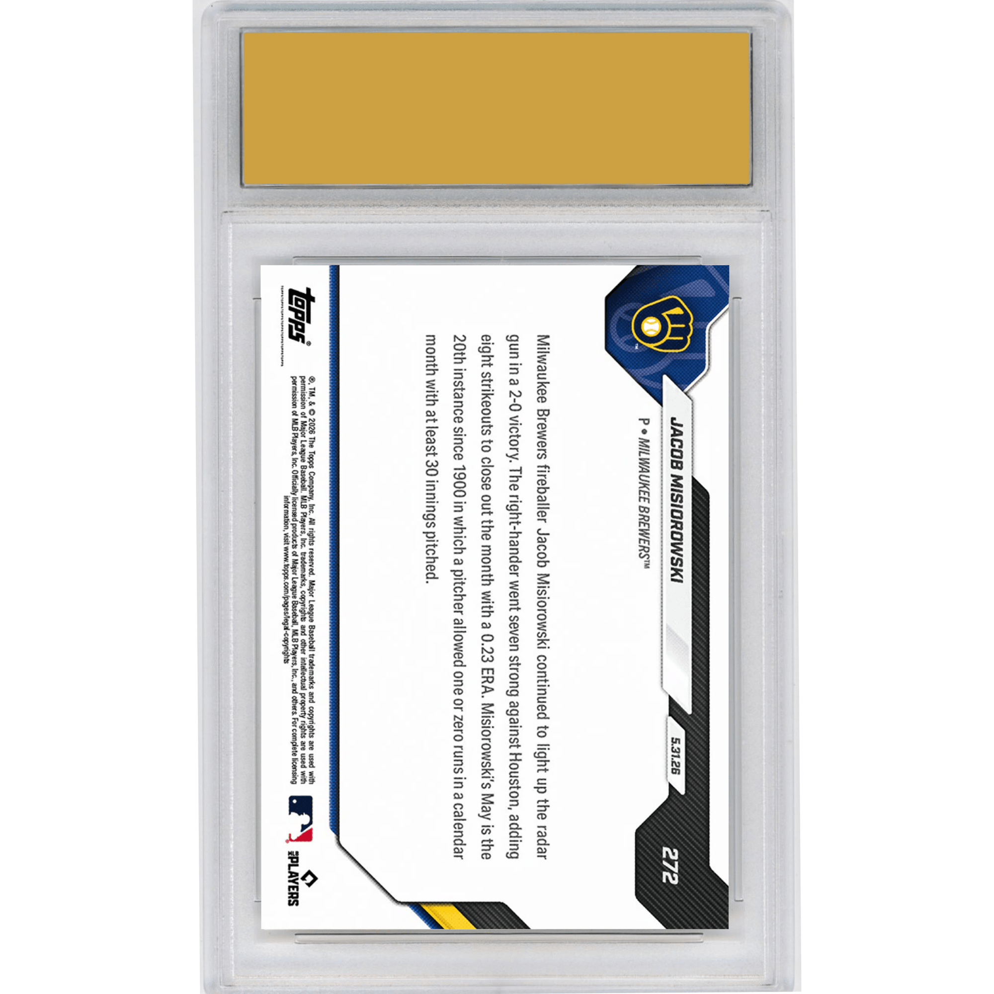Graded 2026 Topps Now Jacob Misiorowski #272 Scoreless Start Closes May with 0.23 ERA Milwaukee Brewers Rookie RC Baseball Card HOFSM 10 Gem Mint