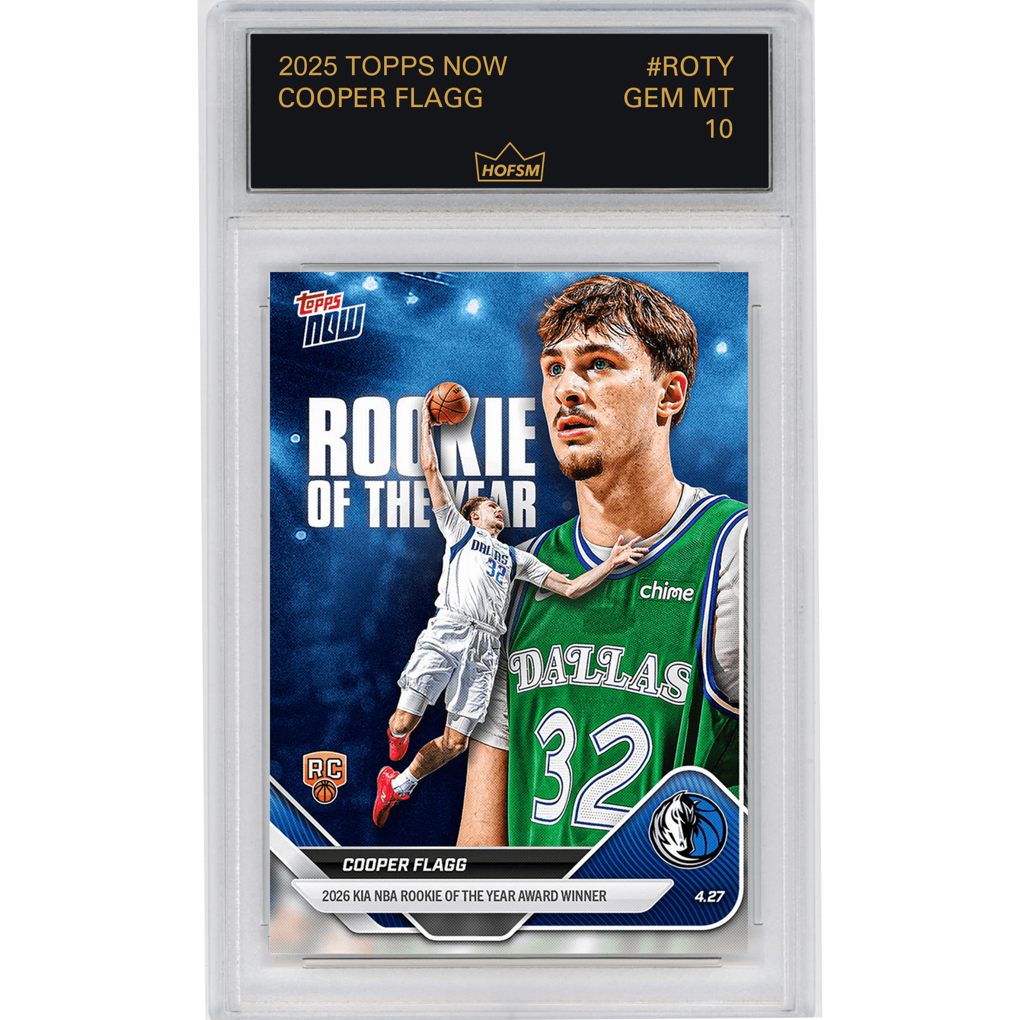 Graded 2025 Topps Now Cooper Flagg #ROTY 2026 KIA Rookie of the Year Award Winner Dallas Mavericks Rookie RC Basketball Card HOFSM 10 Gem Mint