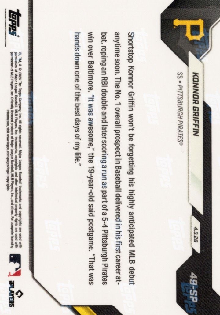 2026 Topps Now Konnor Griffin #49SP 19 Year Old Top Prospects 1st MLB At Bat is RBI Double Pittsburgh Pirates Rookie RC Baseball Card