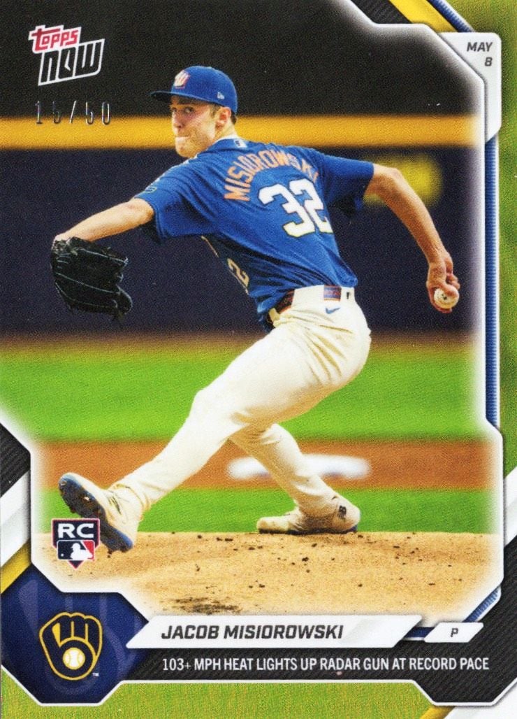 2026 Topps Now Jacob Misiorowski #178 Gold Foil /50 103+ MPH Heat Lights Up Radar Gun At Record Pace Milwaukee Brewers Rookie RC Baseball Card