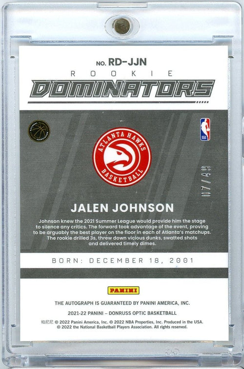 2021 Panini Donruss Optic Jalen Johnson #RDJJN /49 Dominators Auto Rookie RC Basketball Card