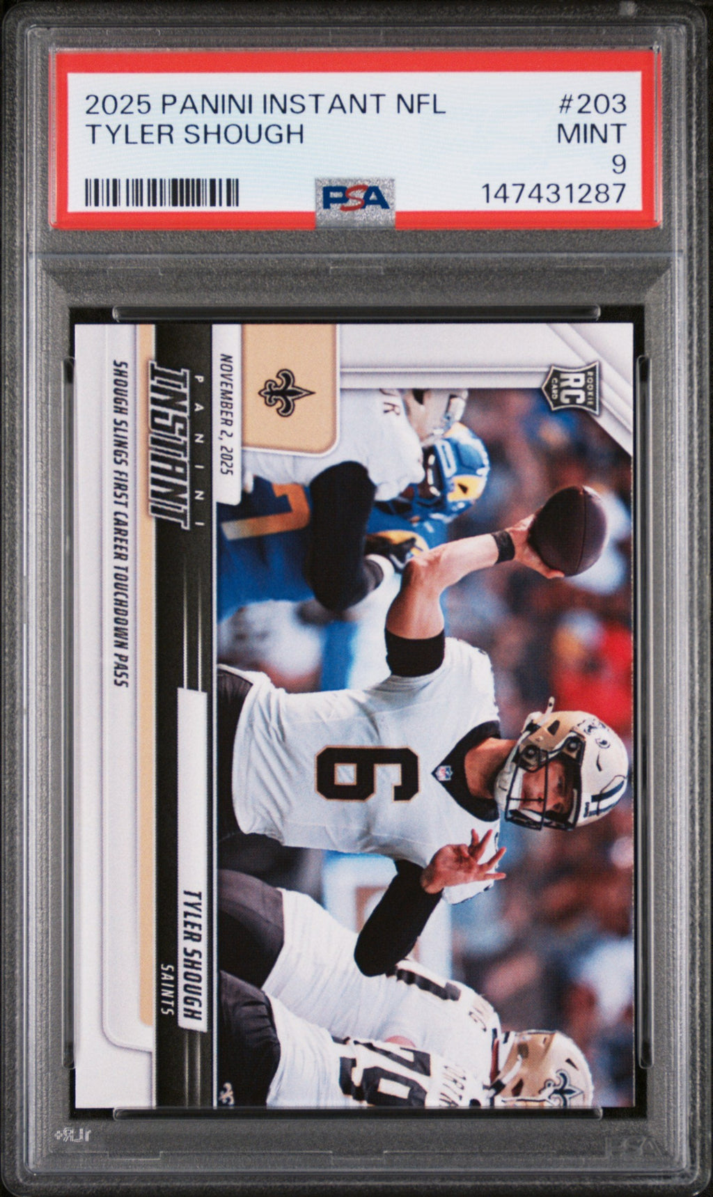 Graded 2025 Panini Instant Tyler Shough #203 Rookie RC Football Card PSA 9 Mint