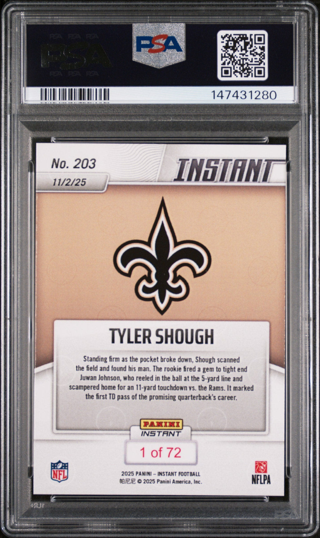 Graded 2025 Panini Instant Tyler Shough #203 Rookie RC Football Card PSA 10 Gem Mint