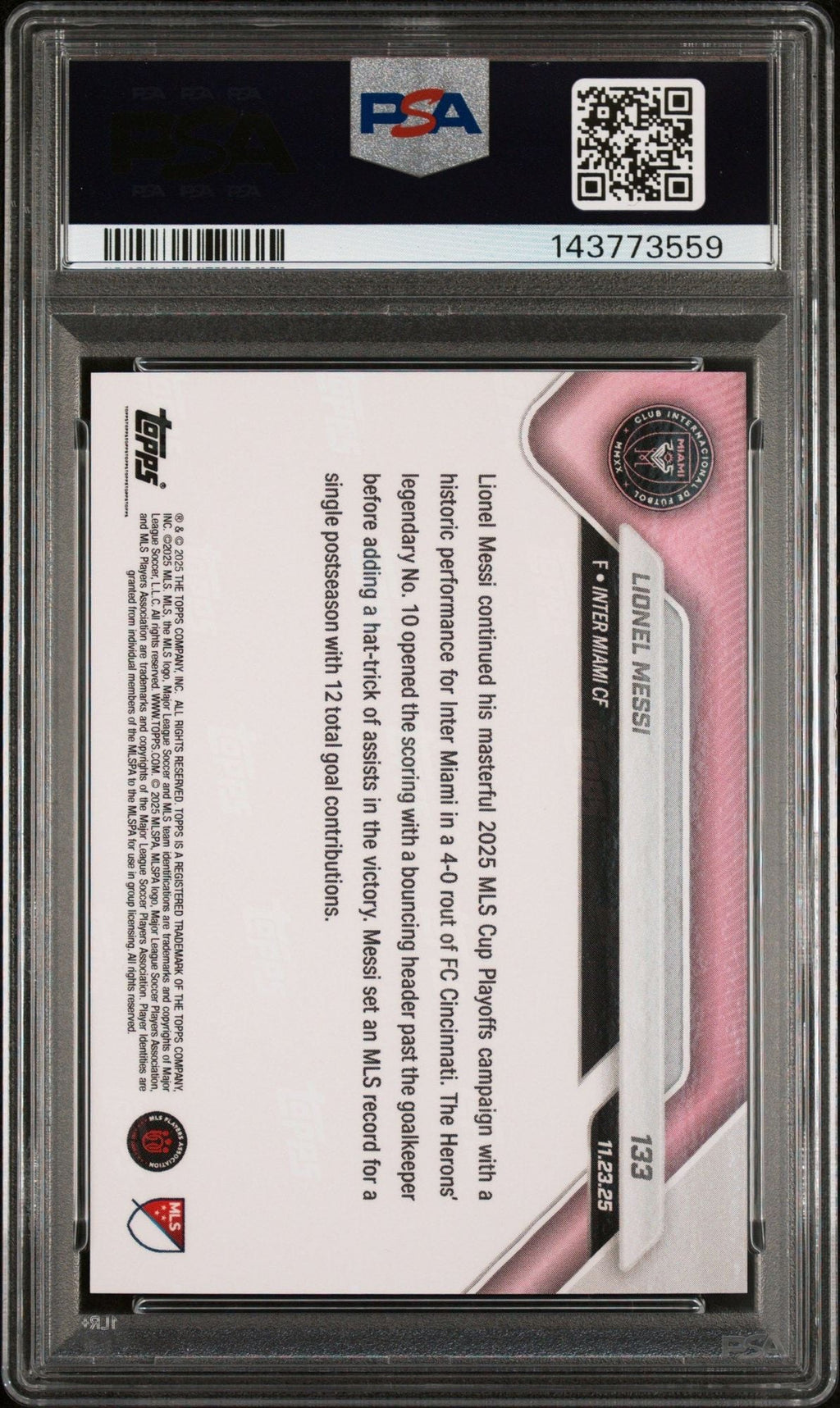 Graded 2025 Topps Now MLS Lionel Messi #133 4 Goal Contribution Makes Playoffs History Soccer Card PSA 10 Gem Mint