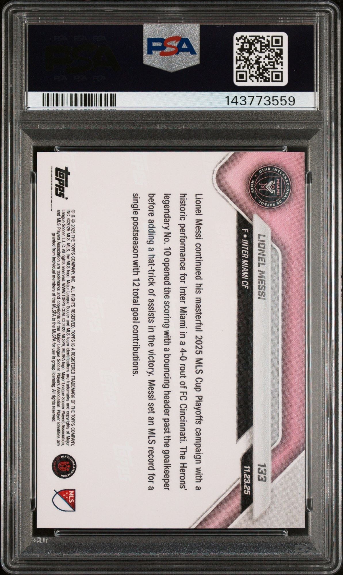 Graded 2025 Topps Now MLS Lionel Messi #133 4 Goal Contribution Makes Playoffs History Soccer Card PSA 10 Gem Mint