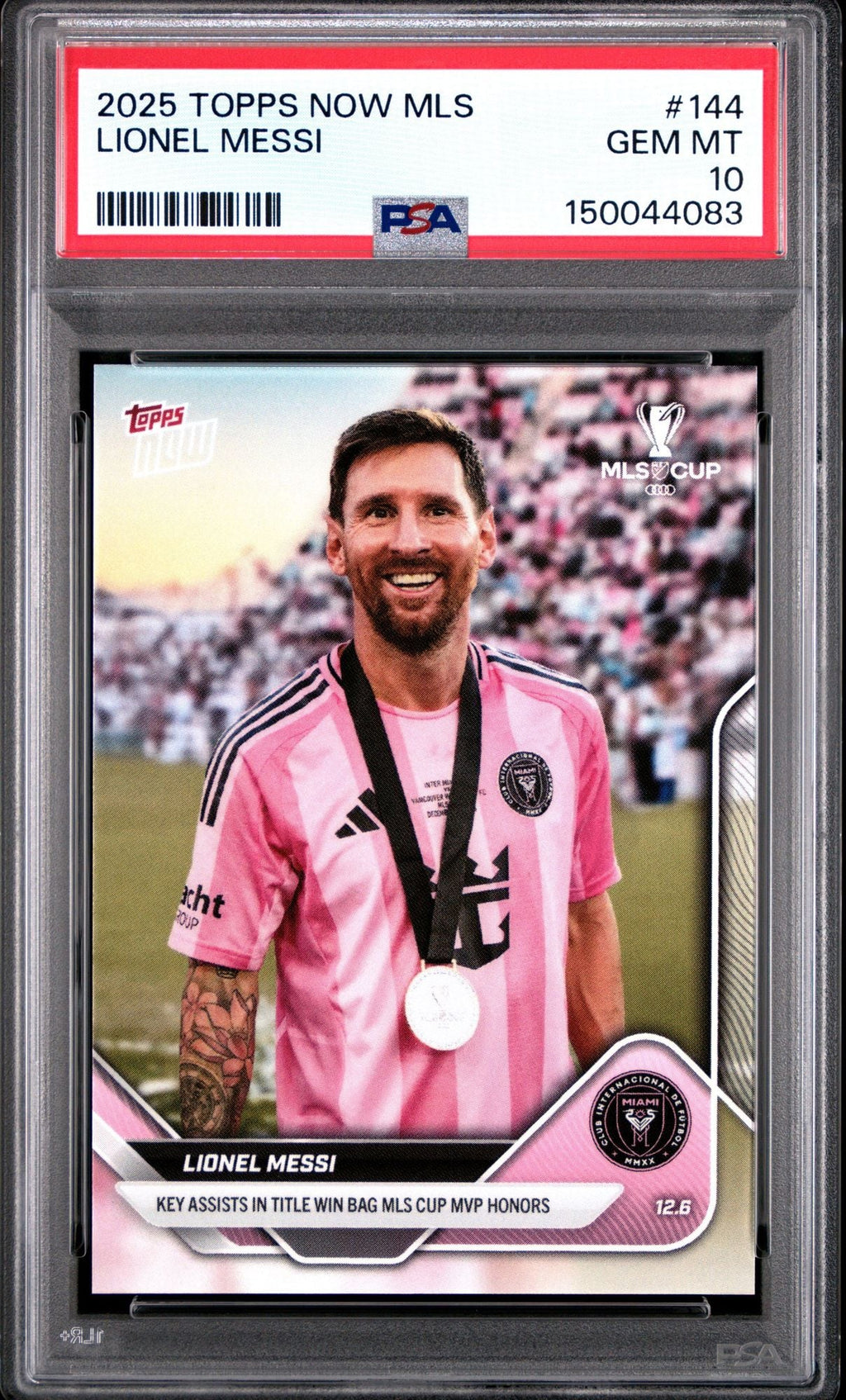 Graded 2025 Topps Now MLS Lionel Messi #144 MLS Cup MVP Soccer Card PSA 10 Gem Mint