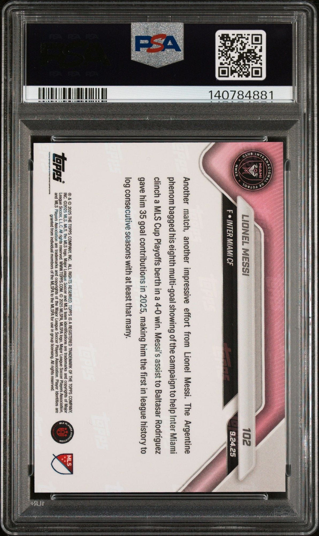 Graded 2025 Topps Now MLS Lionel Messi #102 1st With Consecutive 35+ Goal Contributions Soccer Card PSA 10 Gem Mint