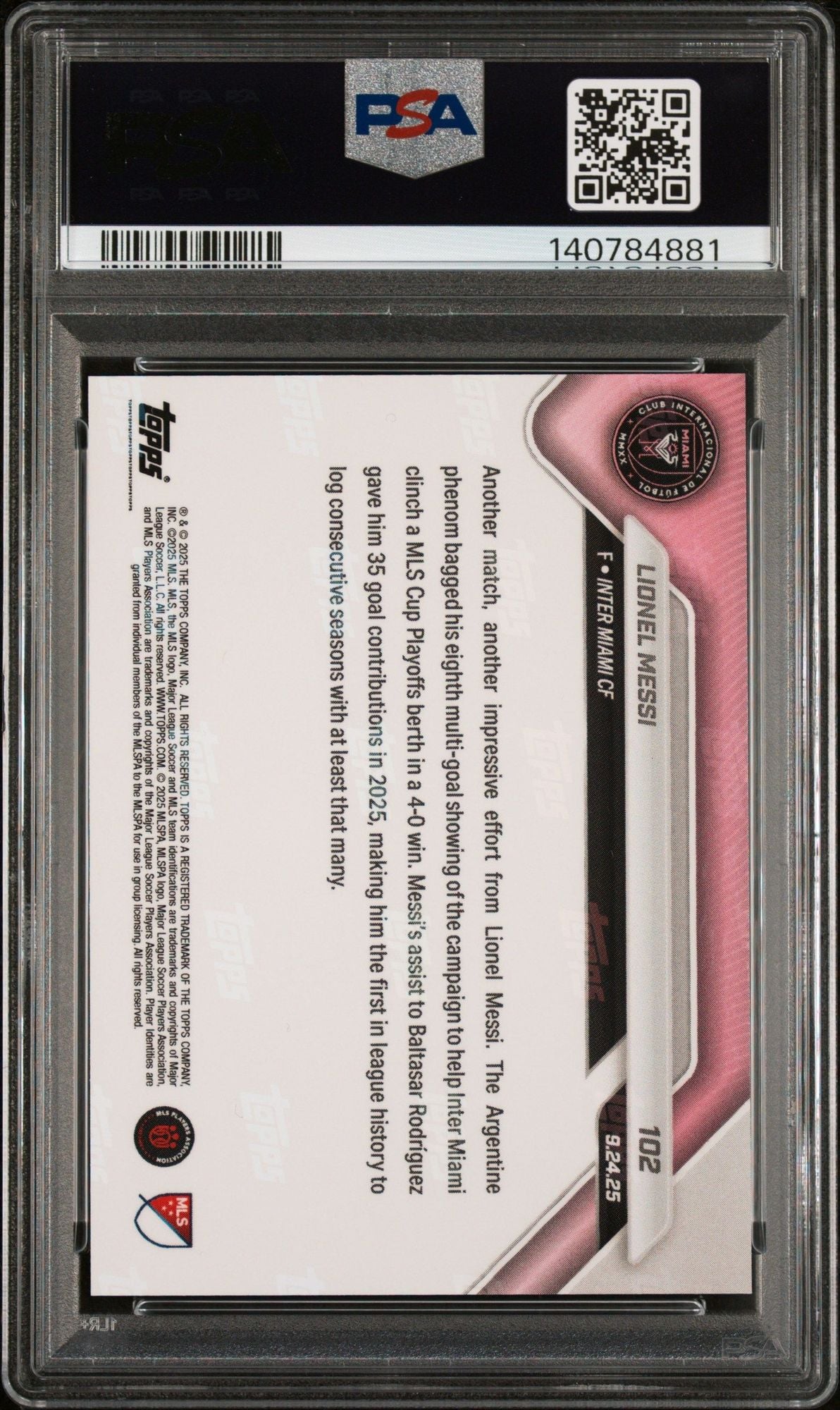Graded 2025 Topps Now MLS Lionel Messi #102 1st With Consecutive 35+ Goal Contributions Soccer Card PSA 10 Gem Mint