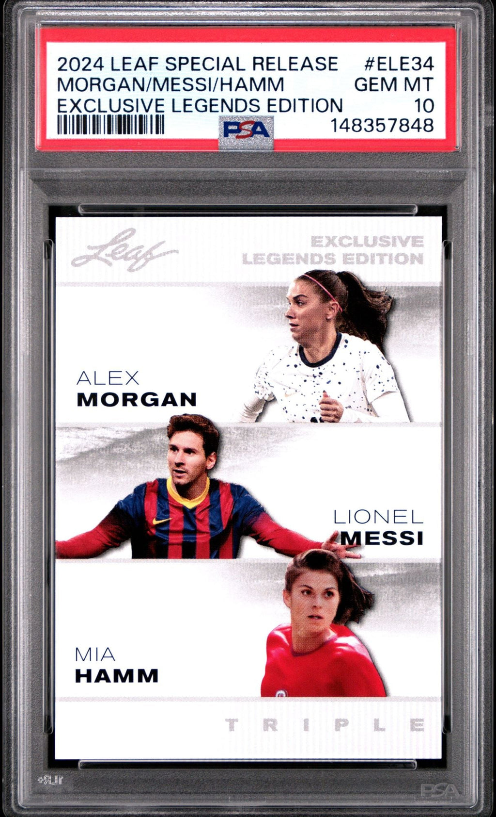 Graded 2024 Leaf Special Release Lionel Messi Alex Morgan Mia Hamm #ELE34 Exclusive Legends Edition Soccer Card PSA 10 Gem Mint
