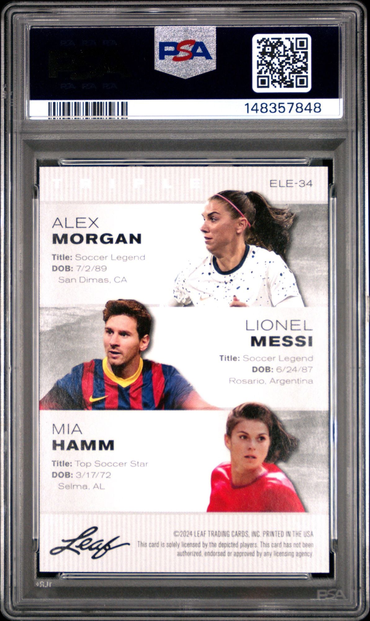 Graded 2024 Leaf Special Release Lionel Messi Alex Morgan Mia Hamm #ELE34 Exclusive Legends Edition Soccer Card PSA 10 Gem Mint