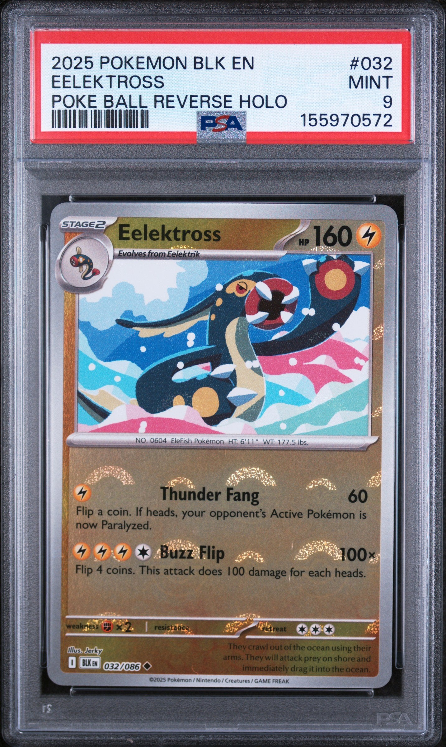 Graded 2025 Pokemon Blk En-Black Bolt Eelektross #032 Trading Card Game PSA 9 Mint