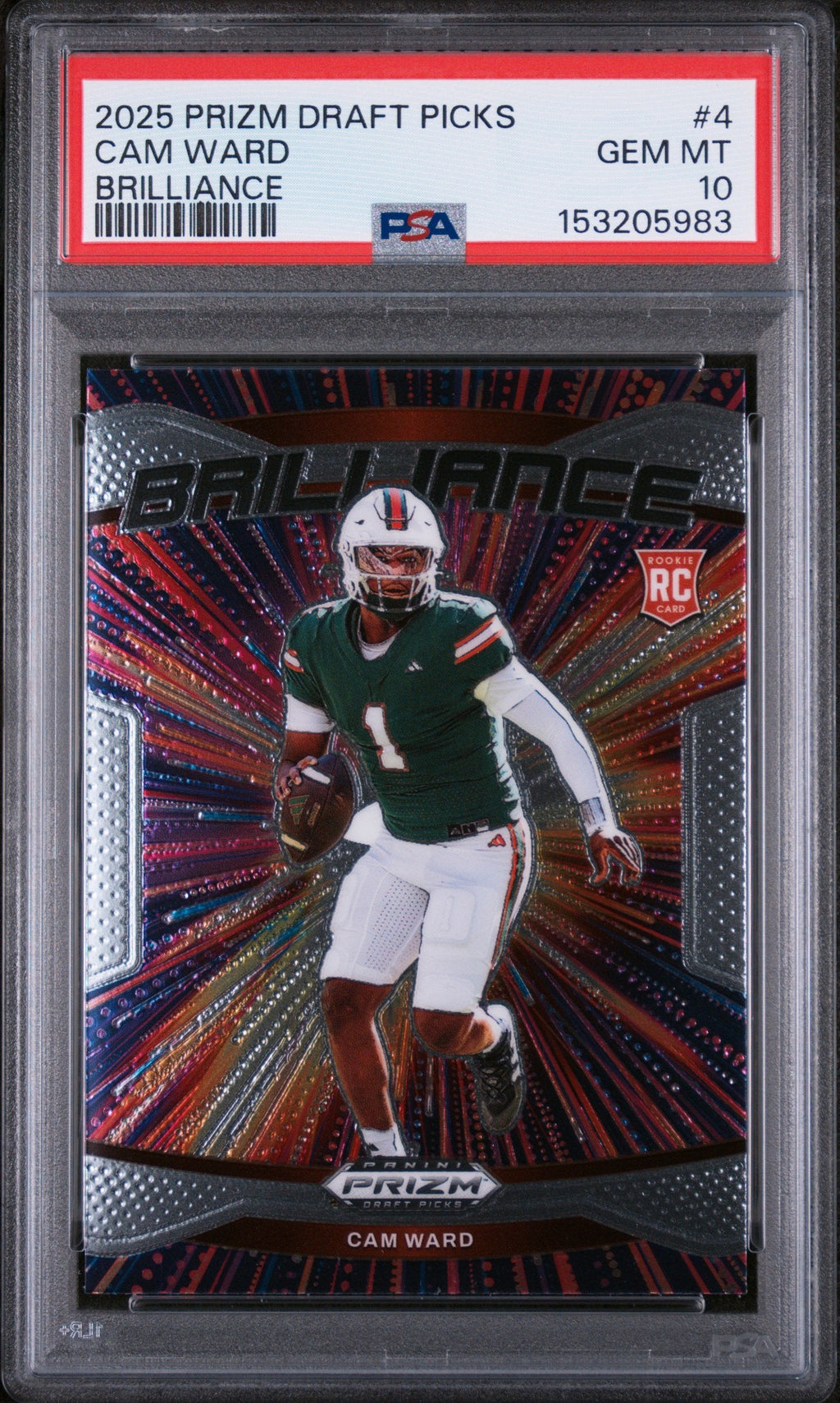 Graded 2025 Panini Prizm Draft Picks Cam Ward #4 Brilliance Rookie RC Football Card PSA 10 Gem Mint