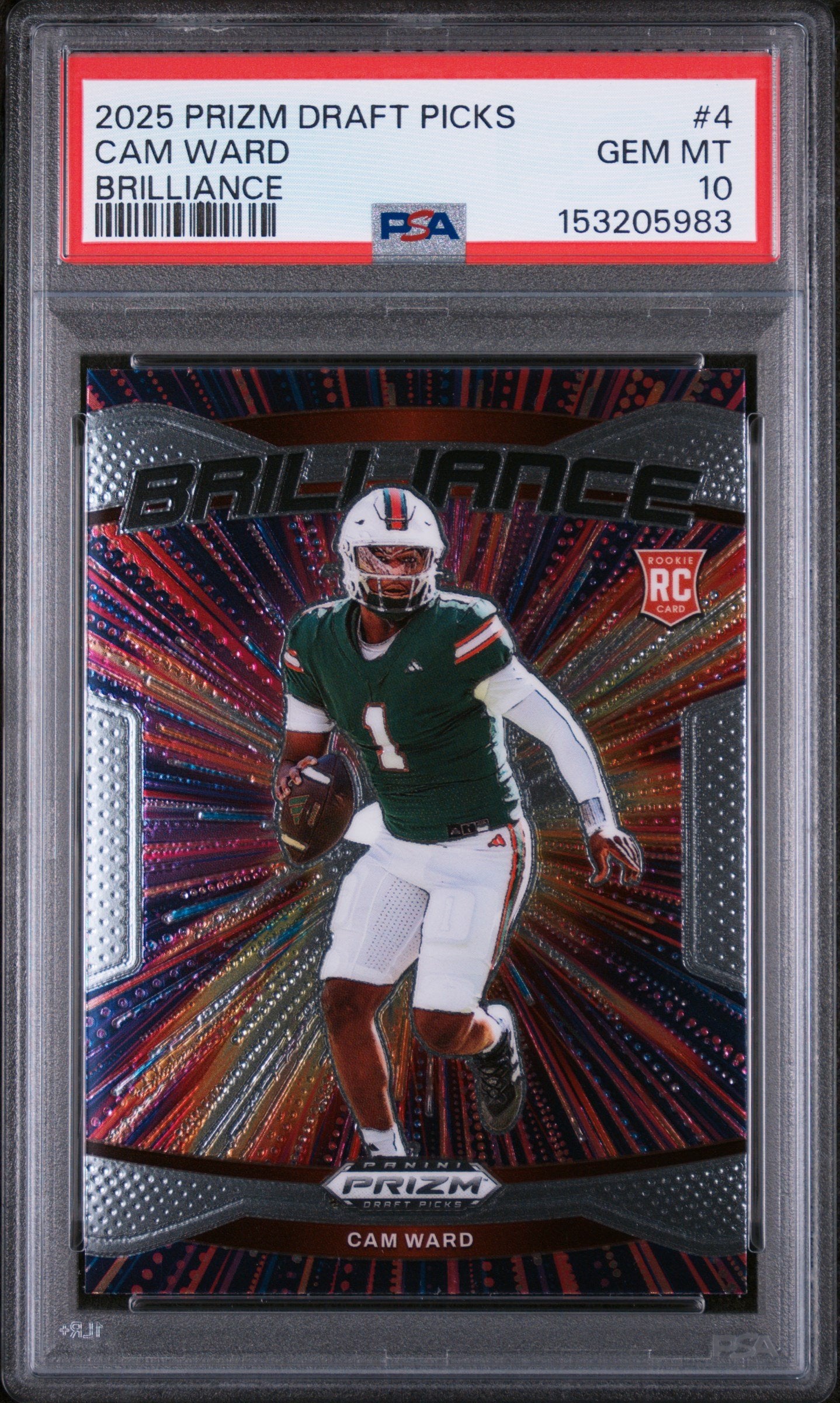 Graded 2025 Panini Prizm Draft Picks Cam Ward #4 Brilliance Rookie RC Football Card PSA 10 Gem Mint