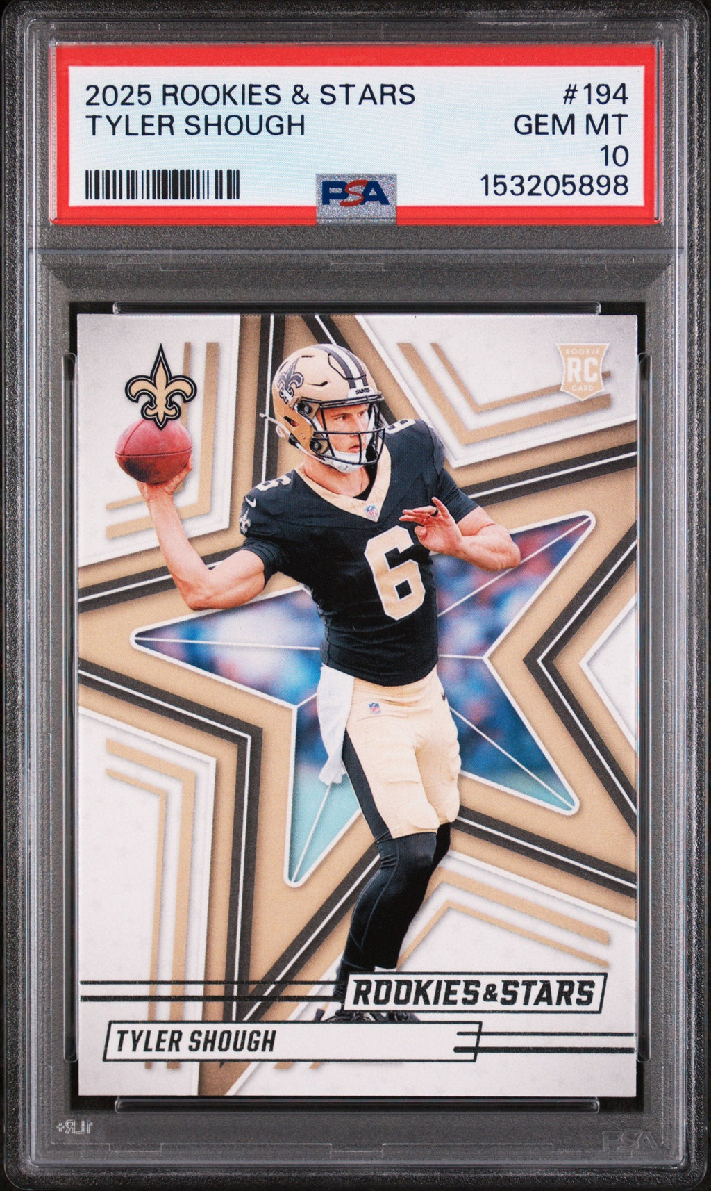 Graded 2025 Panini Rookies & Stars Tyler Shough #194 Rookie RC Football Card PSA 10 Gem Mint