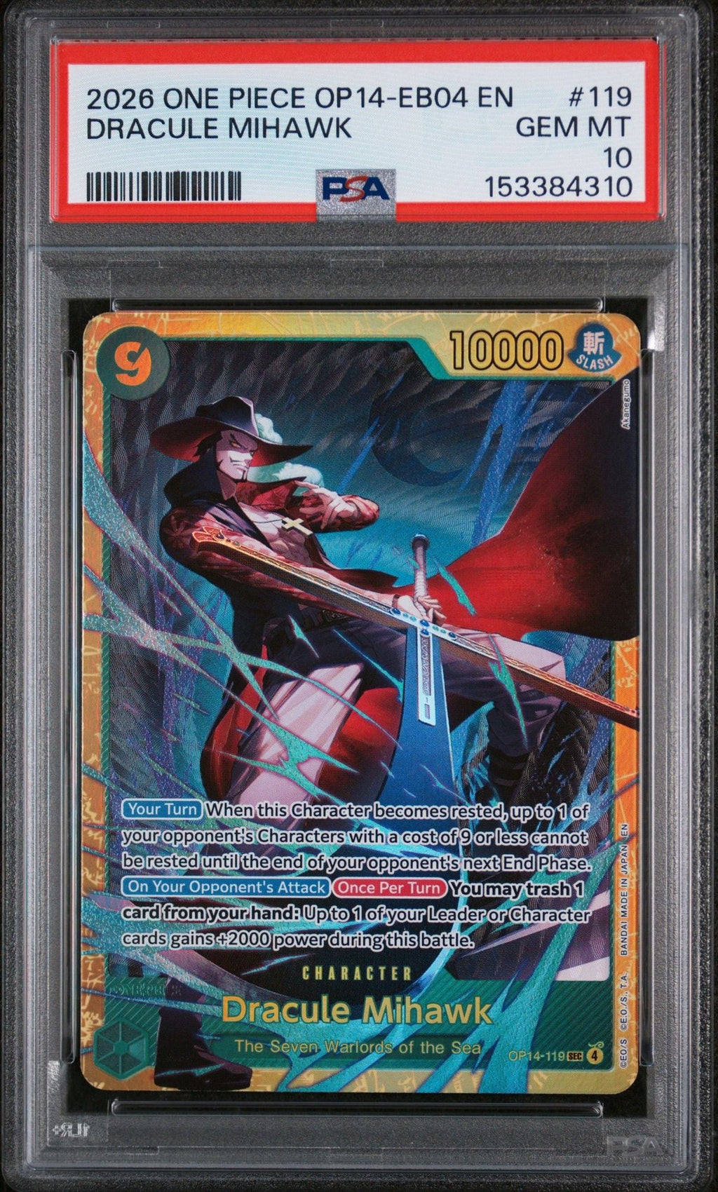 Graded 2026 One Piece Dracule Mihawk #119 Trading Card Game PSA 10 Gem Mint