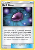 Dusk Stone 167/214 - SM  Unbroken Bonds