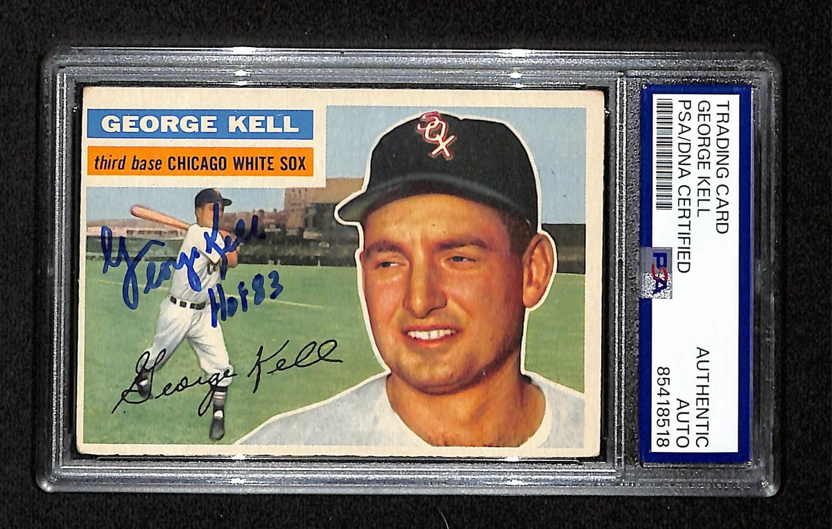 George Kell HOF Signed/Inscribed 1956 Topps Card #195 White Sox PSA/DNA 194867
