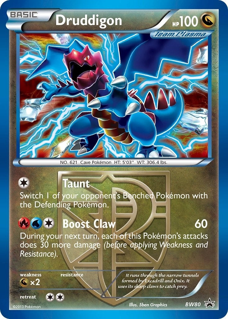Druddigon (Team Plasma) - BW80 (Cosmos Holo) (BW80) (Black and White Promos) (PR)