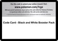Code Card - Black and White Booster Pack (Black and White) (BLW)