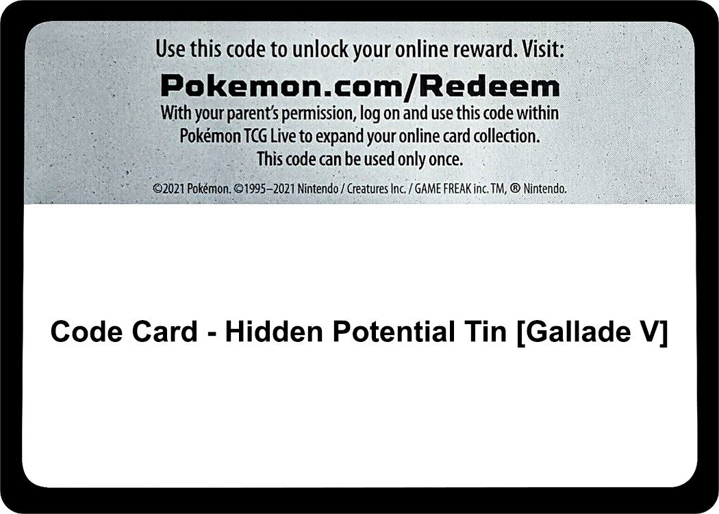 Code Card - Hidden Potential Tin [Gallade V] (Miscellaneous Cards & Products) (MCAP)