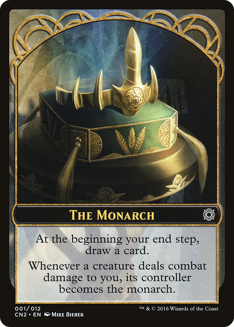 The Monarch (CN2-001) - Conspiracy: Take the Crown Tokens