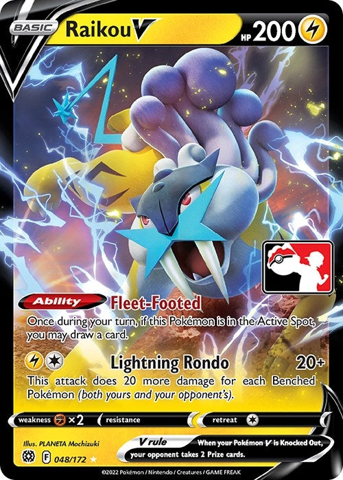 Raikou V (048/172) (Prize Pack Series Cards)
