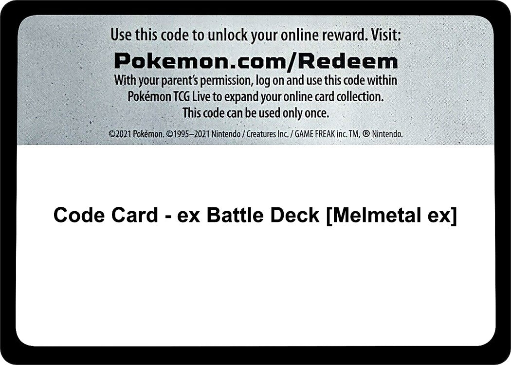 Code Card - ex Battle Deck [Melmetal ex] (Miscellaneous Cards & Products) (MCAP)