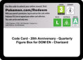 Code Card - 20th Anniversary - Quarterly Figure Box for DOM EN - Charizard (Miscellaneous Cards & Products) (MCAP)