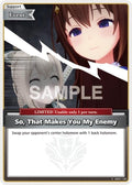 So, That Makes You My Enemy (S) (hBP01-108) (Blooming Radiance) (BP01E)