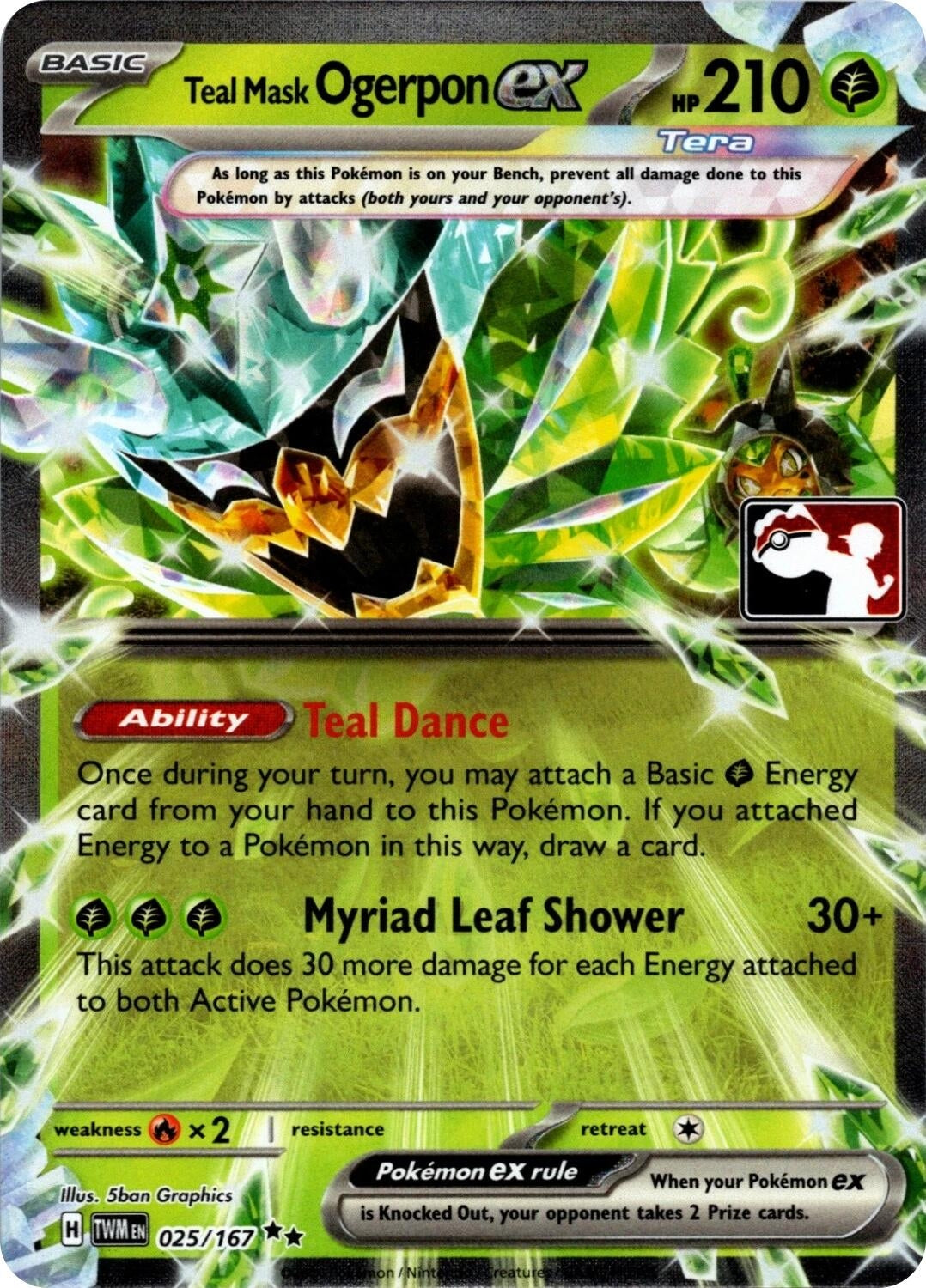 Teal Mask Ogerpon ex - 025/167 (Prize Pack Series 7) (025/167) (Prize Pack Series Cards)
