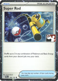 Super Rod - 188/193 (Cosmos Holo) (188/193) (Prize Pack Series Cards)