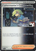 Ciphermaniac's Codebreaking - 145/162 (Cosmos Holo) (145/162) (Prize Pack Series Cards)