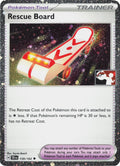 Rescue Board - 159/162 (Cosmos Holo) (159/162) (Prize Pack Series Cards)
