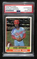Jesse Jefferson Signed 1976 Topps Card #47 Chicago White Sox PSA/DNA 184582