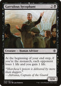 Garrulous Sycophant (CN2-043) - Conspiracy: Take the Crown