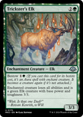 Trickster's Elk (MH3-175) - Modern Horizons 3: (enchantment)