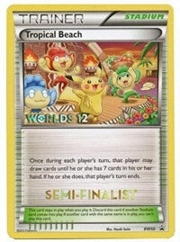 Tropical Beach - BW50 (Worlds 12) [Semi-Finalist] (BW50) (Black and White Promos) (PR)