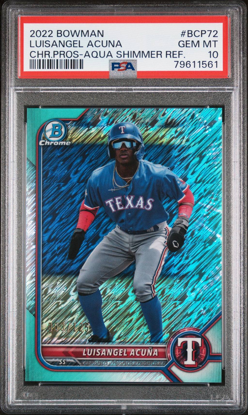 Graded 2022 Topps Bowman Luisangel Acuna #BCP72 Chrome Prospects Aqua Shimmer Refractor /125 Rookie RC Baseball Card PSA 10 Gem Mint
