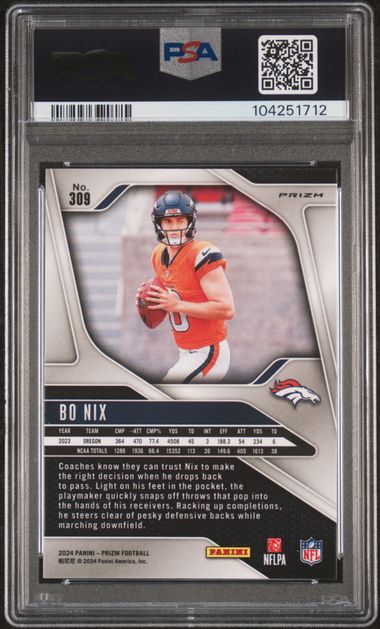 Graded 2024 Panini Prizm Bo Nix #309 Silver Prizm Rookie RC Football Card PSA 10 Gem Mint