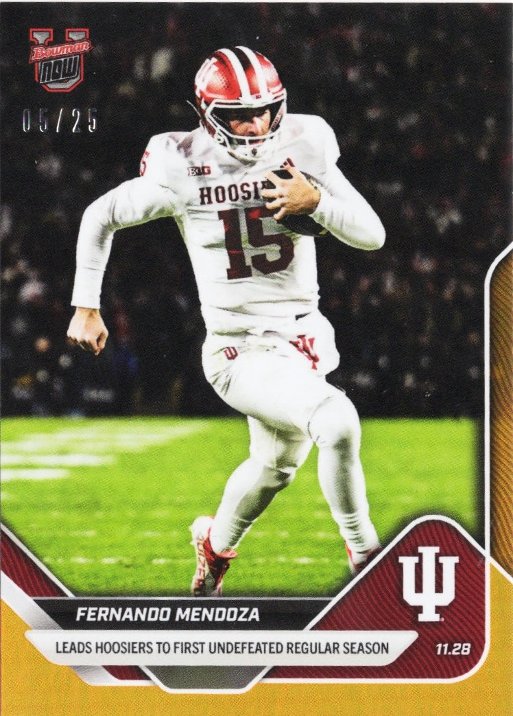 2025 Topps Bowman U Now Fernando Mendoza #52 Orange Foil /25 Indiana Hoosiers Rookie RC Football Card