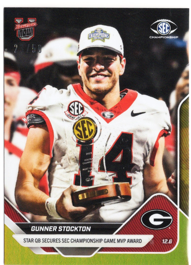 2025 Topps Bowman U Now Gunner Stockton #57 Gold Foil /50 Georgia Bulldogs Rookie RC Football Card