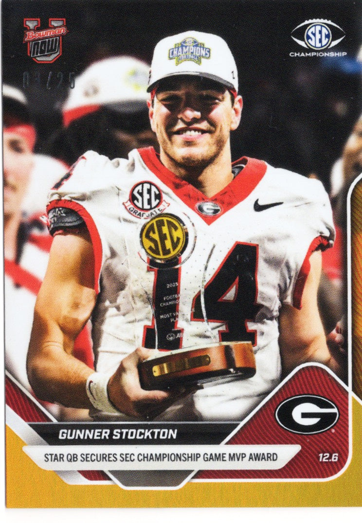 2025 Topps Bowman U Now Gunner Stockton #57 Orange Foil /25 Georgia Bulldogs Rookie RC Football Card