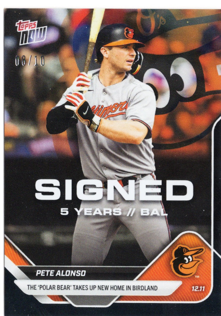 2025 Topps Now Pete Alonso #OS10 Black Foil /10 Baltimore Orioles Baseball Card