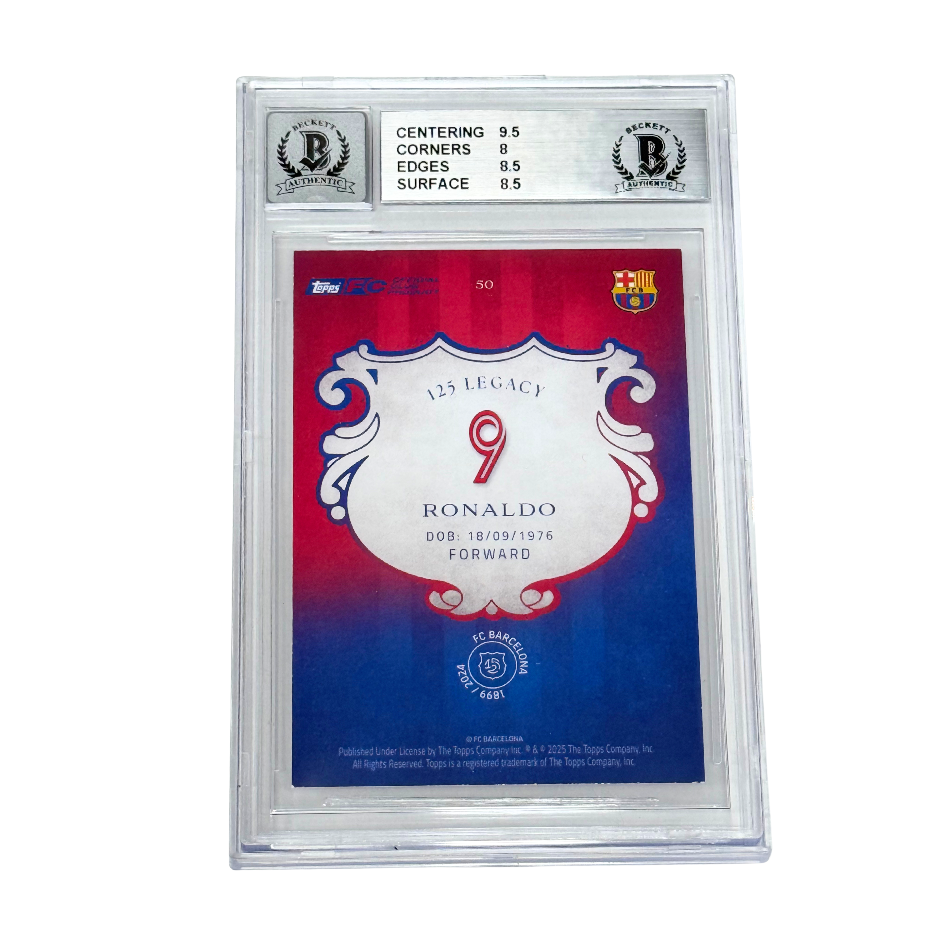 Ronaldo Nazario Signed 2024-25 Topps FC Barcelona 125th Anniversary – BGS 8.5