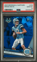Graded 2023 Topps Bowman U Sapphire Drake Maye #200 Rookie RC Football Card PSA 10 Gem Mint