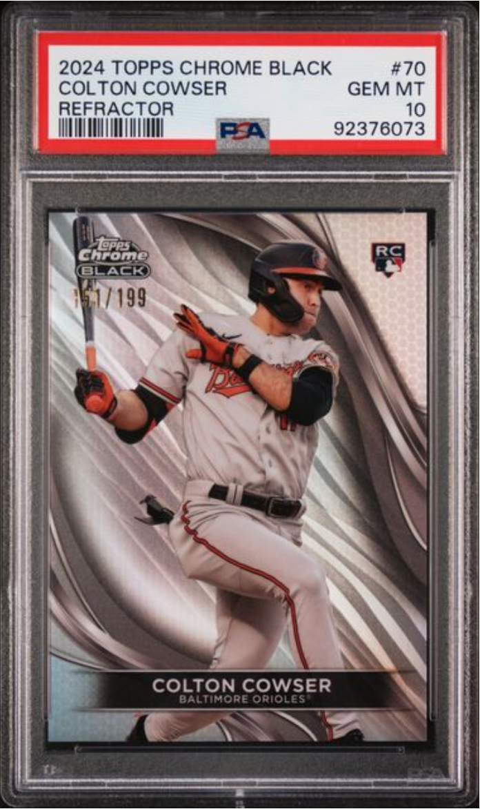 Graded 2024 Topps Chrome Black Colton Cowser #70 Refractor /199 Rookie RC Baseball Card PSA 10 Gem Mint